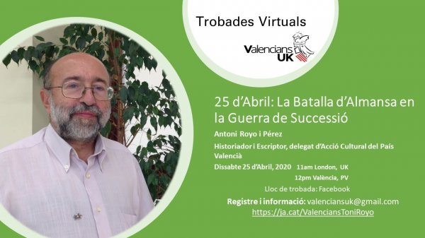 ValenciansUK trobada digital amb Antoni Royo i Pérez - 25 d'Abril
